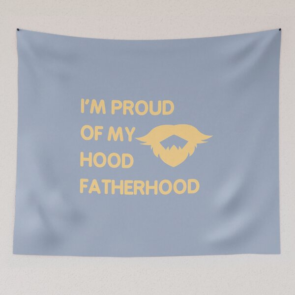 Item preview, Proud Of My Hood Fatherhood designed and sold by ShannonColeman7.