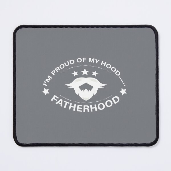 Item preview, FtProud Of My Hood Fatherhood designed and sold by ShannonColeman7.
