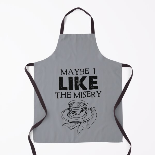 Item preview, Maybe I Like The Misery designed and sold by ShannonColeman7.