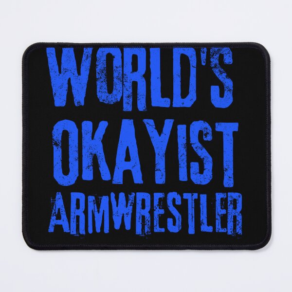 Item preview, World's Okayist Armwrestler designed and sold by Constant Readers.
