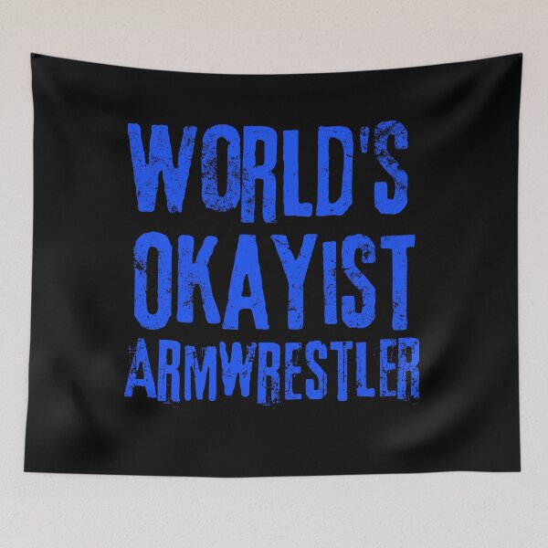 Item preview, World's Okayist Armwrestler designed and sold by Constant Readers.