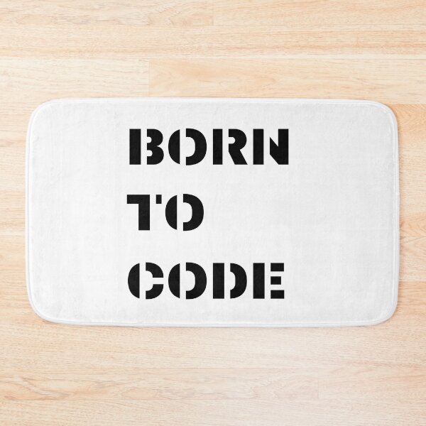 Item preview, Born To Code designed and sold by kash1mera.