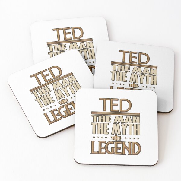 Item preview, Ted The Man The Myth The Legend Ted designed and sold by ShannonColeman7.