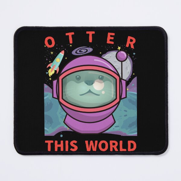 Item preview, Otter This World/ Otter In Space / Cute Otter Pun designed and sold by Designs By YL.