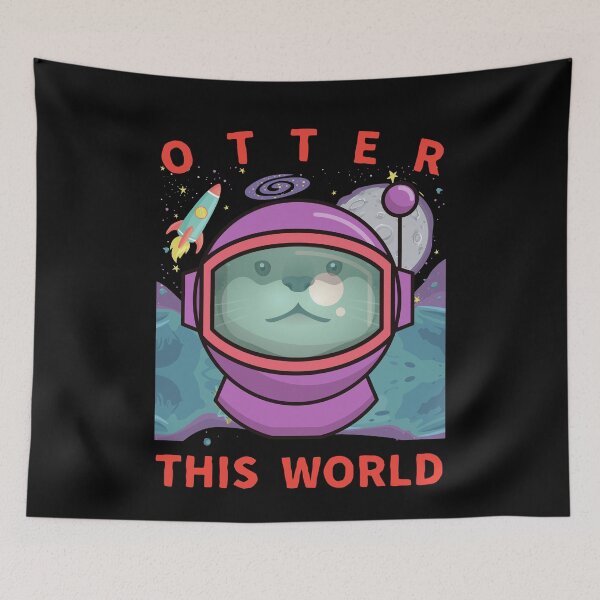 Item preview, Otter This World/ Otter In Space / Cute Otter Pun designed and sold by Designs By YL.