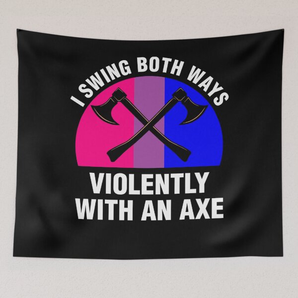 Item preview, I Swing Both Ways Violently With An Axe Bisexual Flag designed and sold by katieschunk.