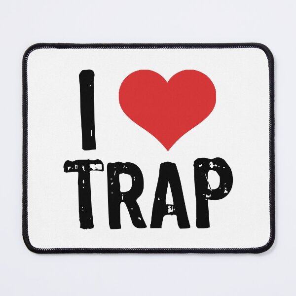 Item preview, I Love Trap designed and sold by The "I Love Everything" Shop.