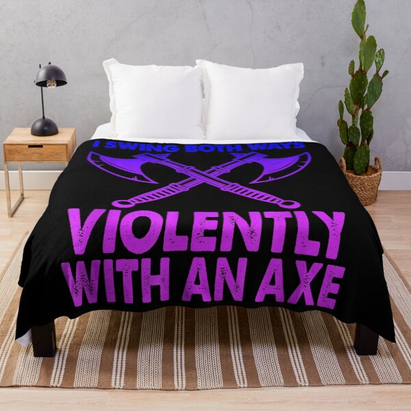 Item preview, I Swing Both Ways Violently With An Axe Funny Bisexual Pride designed and sold by katieschunk.