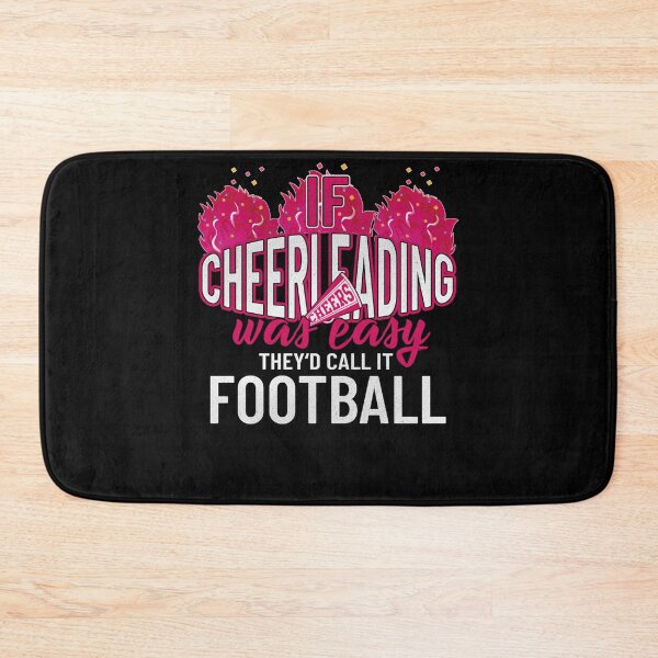 Item preview, If Cheerleading Was Easy They'd Call It Football Cheerleader designed and sold by katieschunk.