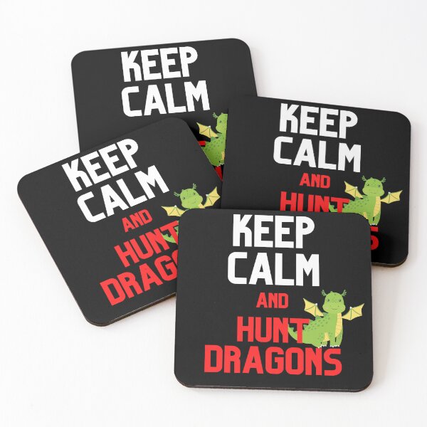 Item preview, Keep Calm and Hunt Dragons Design designed and sold by CreativNode.