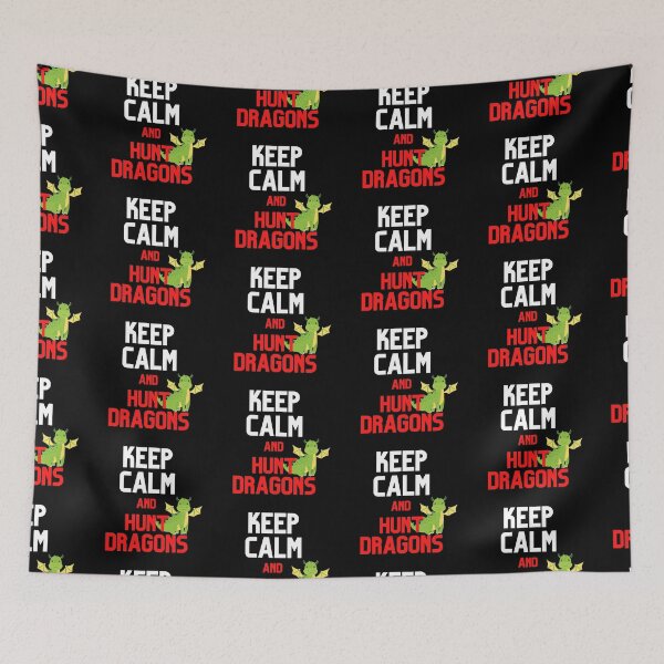 Item preview, Keep Calm and Hunt Dragons Design designed and sold by CreativNode.