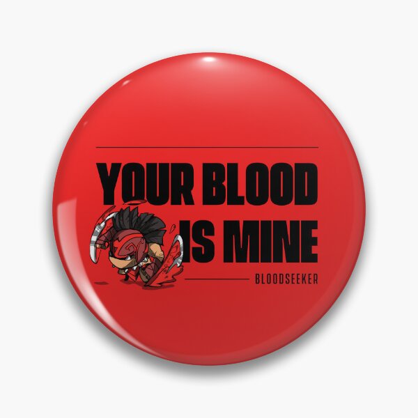 Item preview, Your Blood is Mine - Bloodseeker designed and sold by gonzucraft.