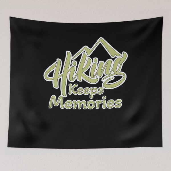 Item preview, hiking keeps memories designed and sold by tagmecool.