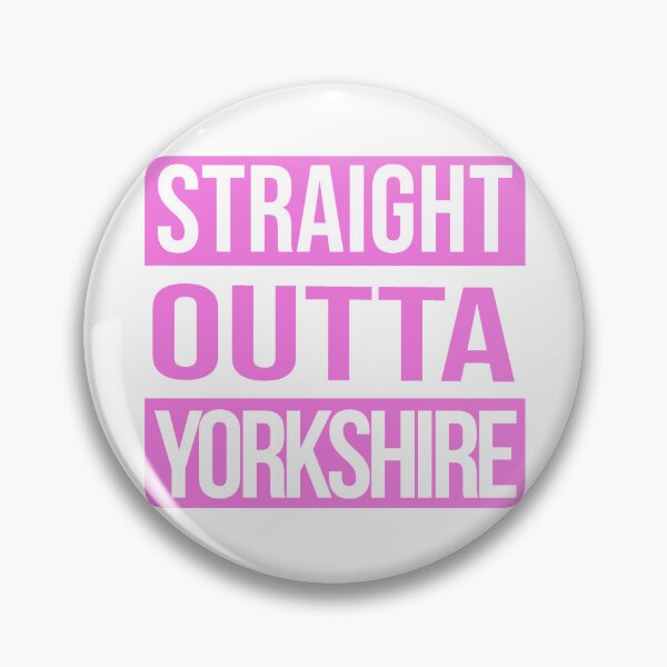 Item preview, Straight outta Yorkshire design designed and sold by Firenza22.