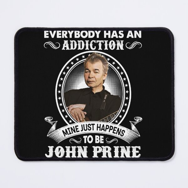 Item preview, Interest Delicate Music Seniority Exciting Everybody Has An Addiction Mine Just Happens To Be John F designed and sold by GraceCoreyMulla.