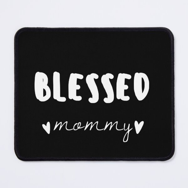 Item preview, Blessed Mommy designed and sold by behappyshirts.