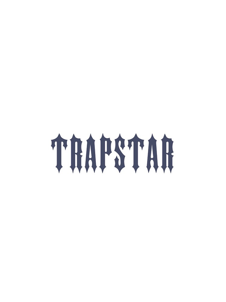 "Trapstar Original Trapstar London Trapstar It's a Secret Trapstar