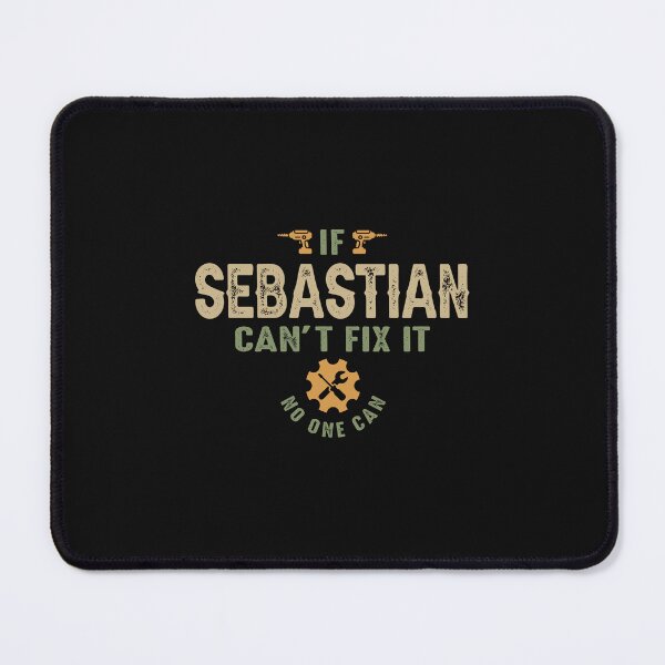Item preview, If Sebastian Can't Fix It Personalized Name Funny Birthday designed and sold by cidolopez.