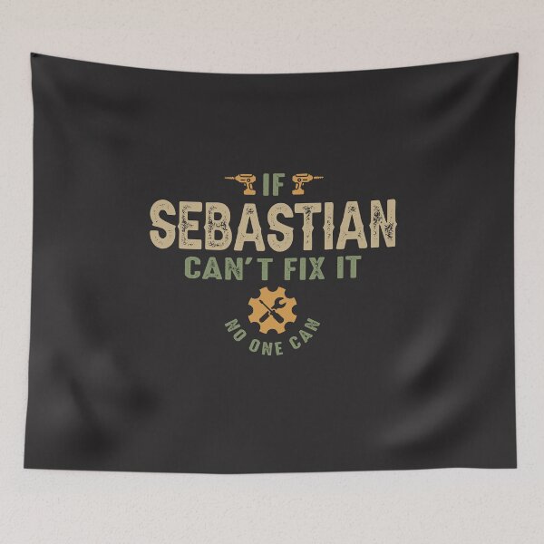 Item preview, If Sebastian Can't Fix It Personalized Name Funny Birthday designed and sold by cidolopez.