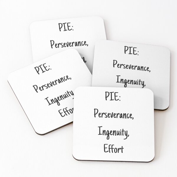 Item preview, PIE: Perseverance, Ingenuity, Effort (Abbott Elementary) designed and sold by BluenoseArt.