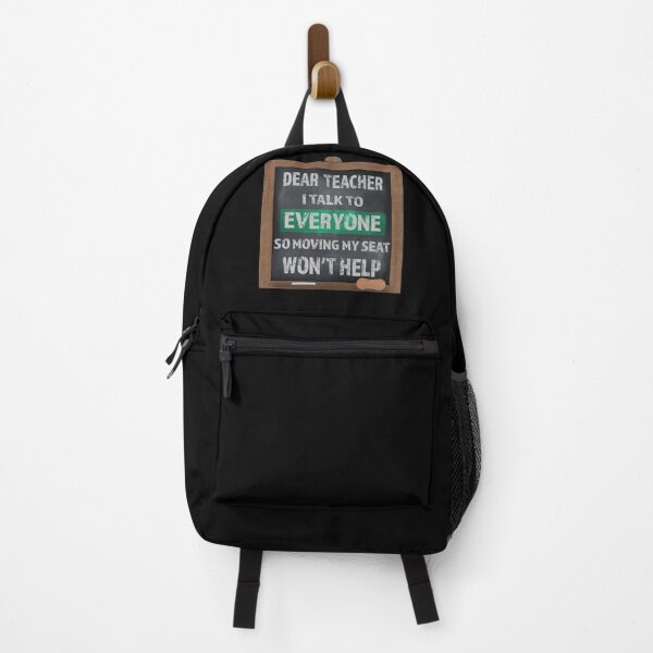 Item preview, Dear Teacher I Talk To Everyone So Moving My Seat Won't Help designed and sold by david parry.