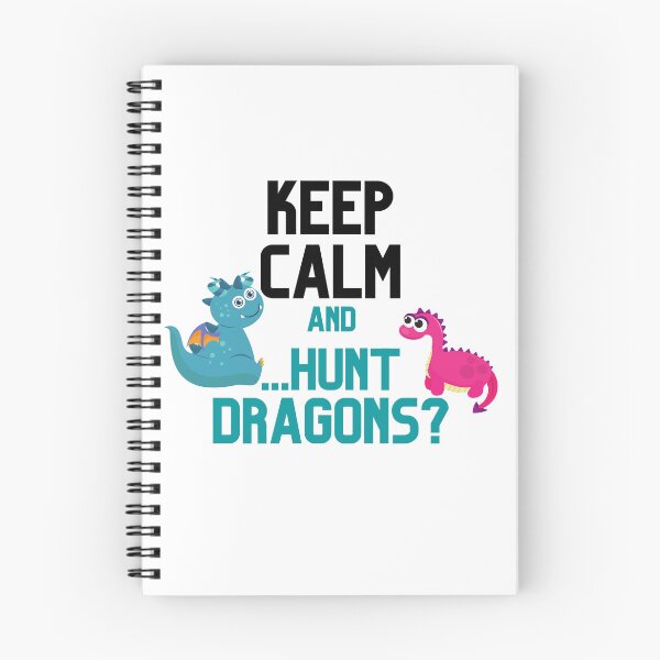 Item preview, Cute Keep Calm and Hunt Dragons Design designed and sold by CreativNode.