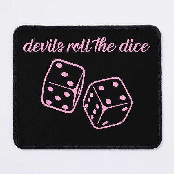 Item preview, Ddevils roll the diceevils roll the dice designed and sold by Mxrloes.