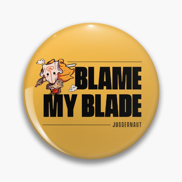 Item preview, Blame My Blade - Juggernaut designed and sold by gonzucraft.