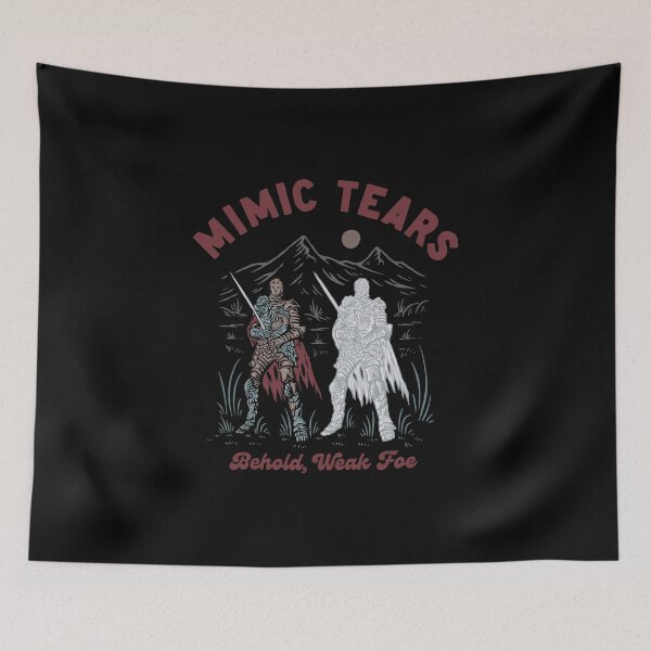 Item preview, Mimic Tears Weak Foe  designed and sold by Oof Designs.
