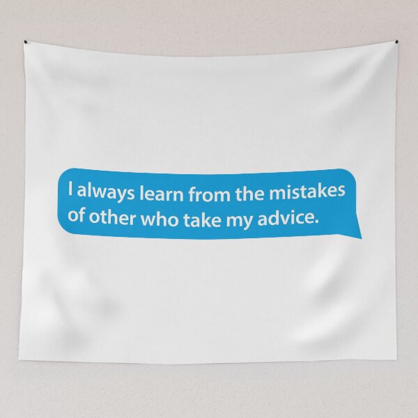 Item preview, I always learn from mistakes QUOTES designed and sold by ZooOfArt.