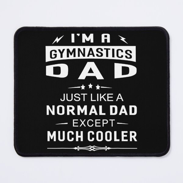Item preview, I'm A Gymnastics Dad Funny Fathers Day designed and sold by levintere.