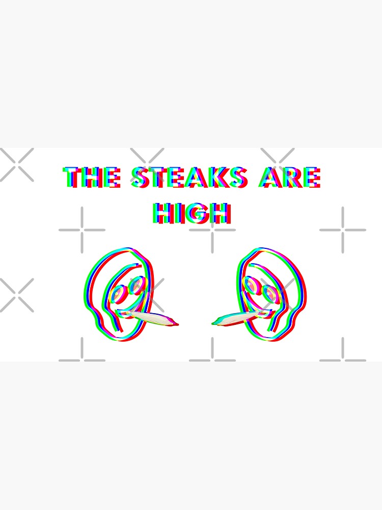 "The steaks are high funny text meme" Cap by jstepan Redbubble