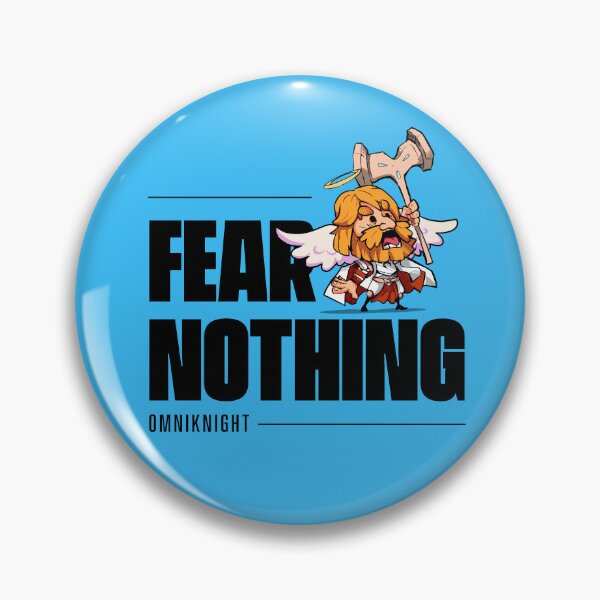 Item preview, Fear Nothing - Omniknight designed and sold by gonzucraft.
