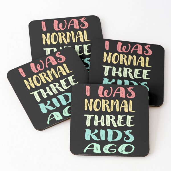 Item preview, I Was Normal Three Kids Ago- Funny Gift for Tired Mom  designed and sold by anes18.