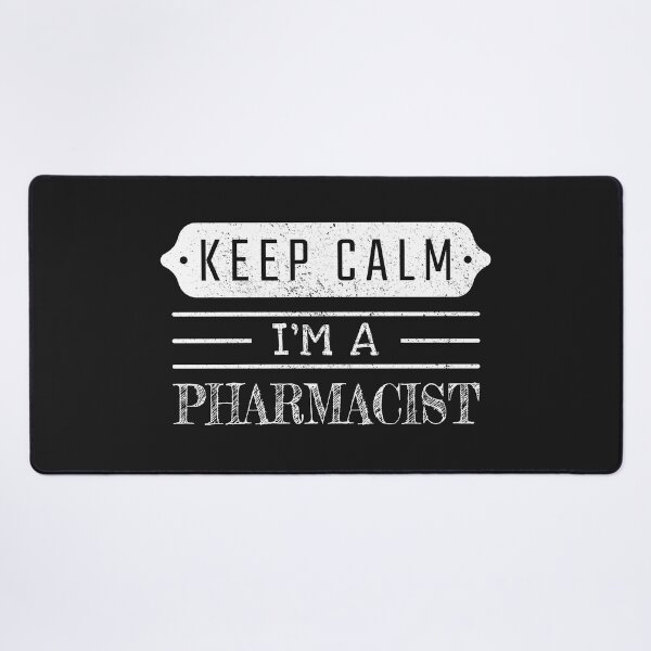 Item preview, Keep Calm I'm A Pharmacist - Funny Pharmacist Quote Gift Idea For Men and Womens designed and sold by Mmmm3344.