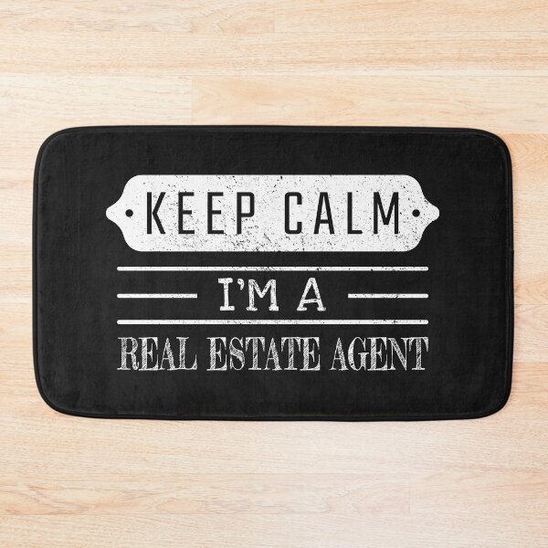Item preview, Keep Calm I'm A Real Estate Agent - Funny Real Estate Agent Quote Gift Idea For Men and Womens designed and sold by Mmmm3344.