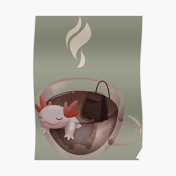 "Axolotl Tea Bath" Poster for Sale by TheFlyingSeabug Redbubble