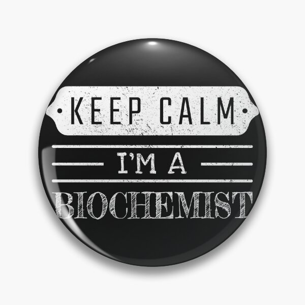 Item preview, Keep Calm I'm A Biochemist - Funny Biochemist Quote Gift Idea For Men and Womens designed and sold by Mmmm3344.