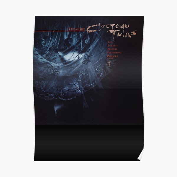 Cocteau Twins - Treasure Classic Poster