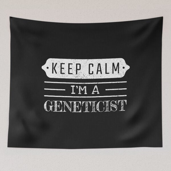 Item preview, Keep Calm I'm A Geneticist - Funny Geneticist Quote Gift Idea For Men and Womens designed and sold by Mmmm3344.