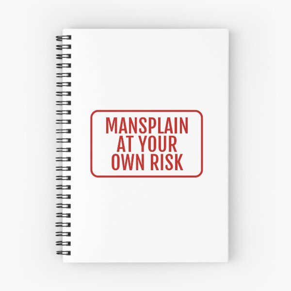 Item preview, Feminist Feminism Mansplain At Your Own Risk  designed and sold by The Junto Shop.