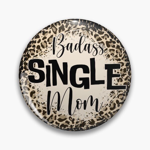 Item preview, Mom Funny Mama Gift Badass Single Mom  designed and sold by Mr-Kawachi.