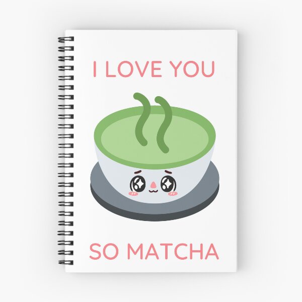 Item preview, I Love You So Matcha designed and sold by Nilima Bano ⭐⭐⭐⭐.