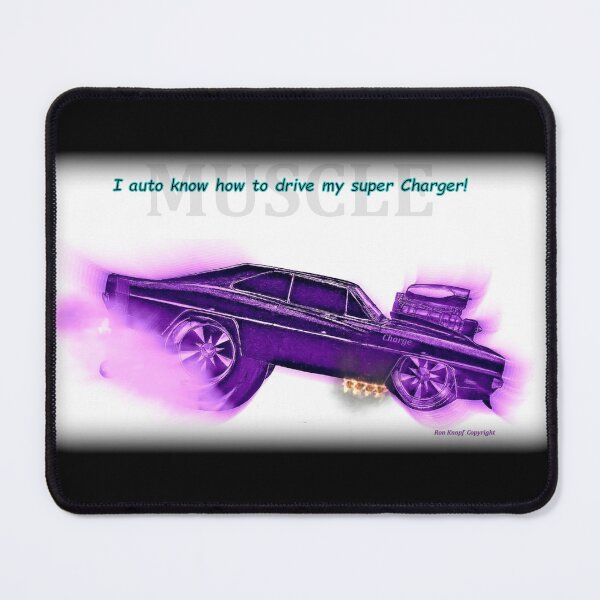 Item preview, Muscle Cars // I auto know how to drive my super Charger! designed and sold by Imagin8er.