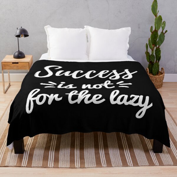 Item preview, Success Is Not For The Lazy - Inspirational Quotes designed and sold by MOONINSPIRATION.