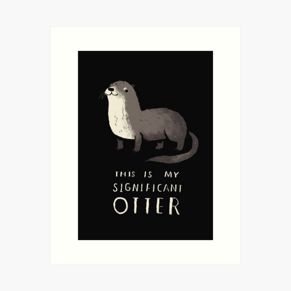 Artikel-Vorschau von bedeutender Otter, designt und verkauft von werasderz.