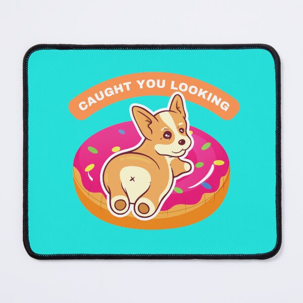 Item preview, Corgi Butt Caught You Looking - Cute Corgi Butt Lover designed and sold by Pawfect-Purr.