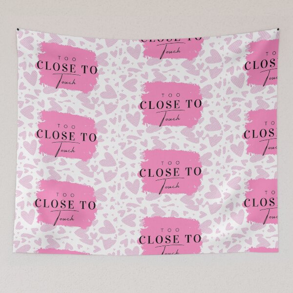 Item preview, Too close to touch designed and sold by Ramesh ⭐⭐⭐⭐⭐.