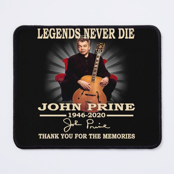 Item preview, Interest Delicate Music Seniority Exciting Legends Never Die John Prine 1946 2020 Thank You Cool Gif designed and sold by GraceCoreyMulla.