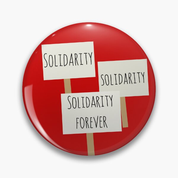 Item preview, Solidarity forever  designed and sold by Becky-Marie.
